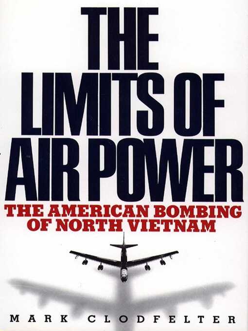Title details for Limits of Air Power by Mark Clodfelter - Available